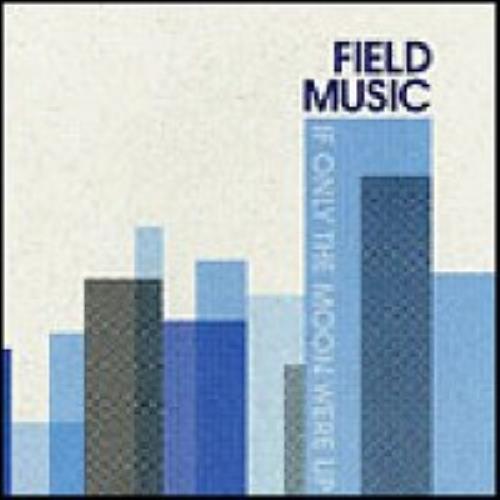 Field Music If Only The Moon Were Up CD single (CD5 / 5") UK FEMC5IF342469