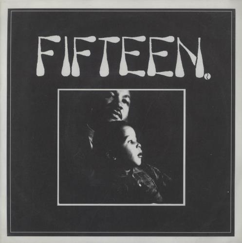 Fifteen Fifteen 7" vinyl single (7 inch record / 45) US -9H07FI893855