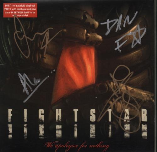 Fightstar We Apologise For Nothing - Autographed 7" vinyl single (7 inch record / 45) UK FHT07WE663549