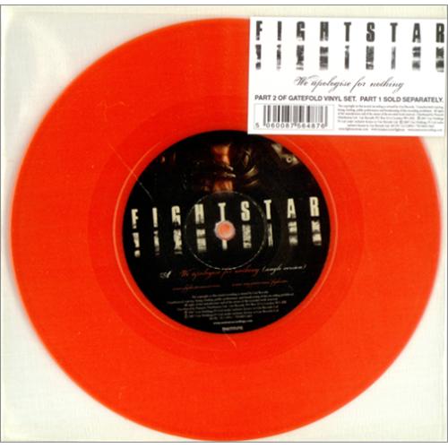 Fightstar We Apologise For Nothing- Red Vinyl 7" vinyl single (7 inch record / 45) UK FHT07WE414261