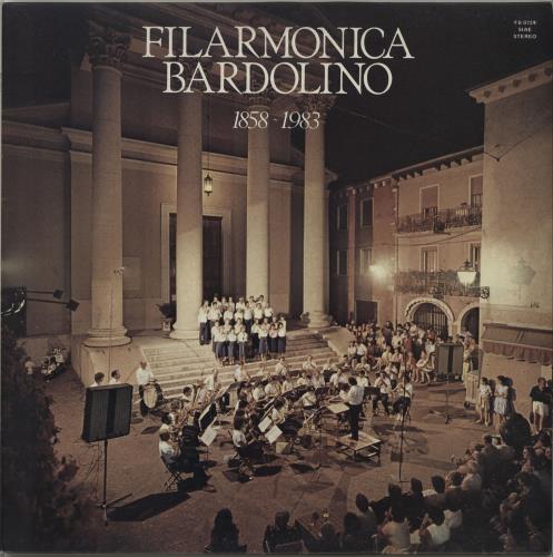 Filarmonica Bardolino Filarmonica Bardolino 1858-1983 vinyl LP album (LP record) Italian IJOLPFI654894