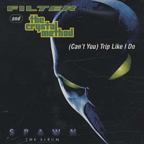 Filter (Can't You) Trip Like I Do CD single (CD5 / 5") US FILC5CA319498