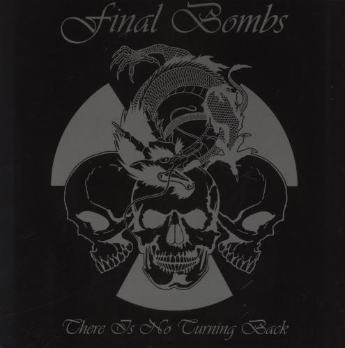 Final Bombs There Is No Turning Back vinyl LP album (LP record) UK 7OQLPTH842748
