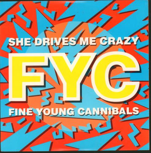 Fine Young Cannibals She Drives Me Crazy 7" vinyl single (7 inch record / 45) Australian FYC07SH659214