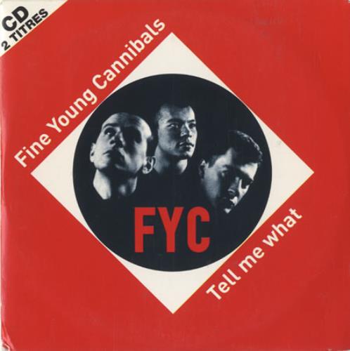 Fine Young Cannibals Tell Me What CD single (CD5 / 5") French FYCC5TE168790