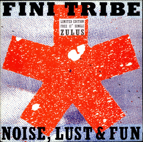 Finitribe Noise, Lust & Fun + 12" vinyl LP album (LP record) UK FNTLPNO503392