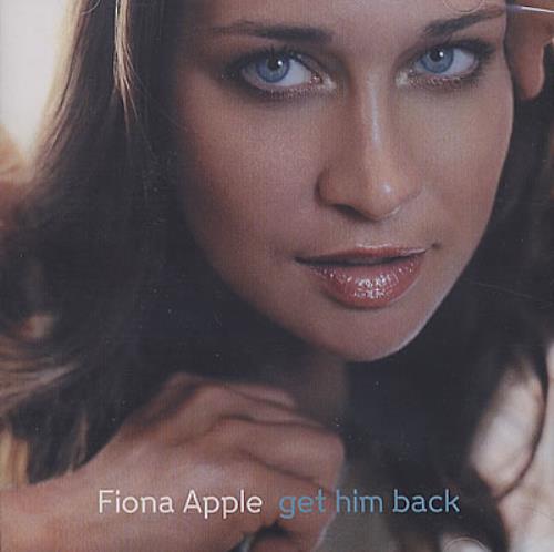 Fiona Apple Get Him Back CD-R acetate US FIACRGE371295