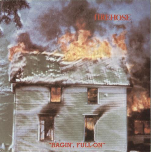 Firehose Ragin' Full On vinyl LP album (LP record) US FC5LPRA465734