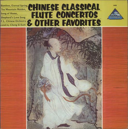 First Labelling Chinese Orchestra Chinese Classical Flute Concertos & Other Favorites vinyl LP album (LP record) US H3RLPCH775813