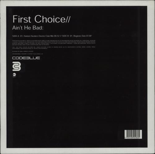First Choice Ain't He Bad UK 12