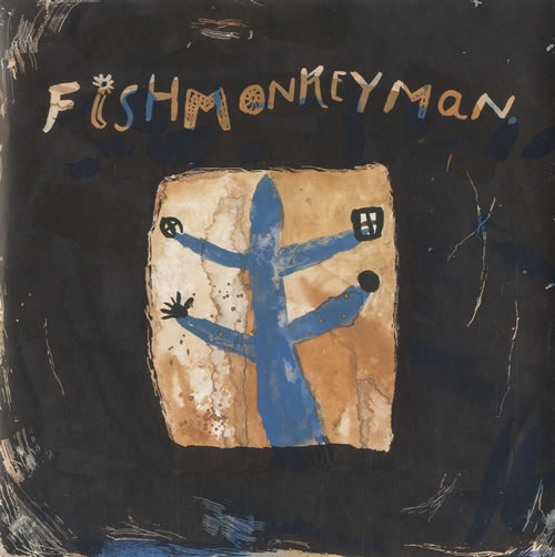 Fishmonkeyman If I've Told You Once 7" vinyl single (7 inch record / 45) UK FJ207IF511496