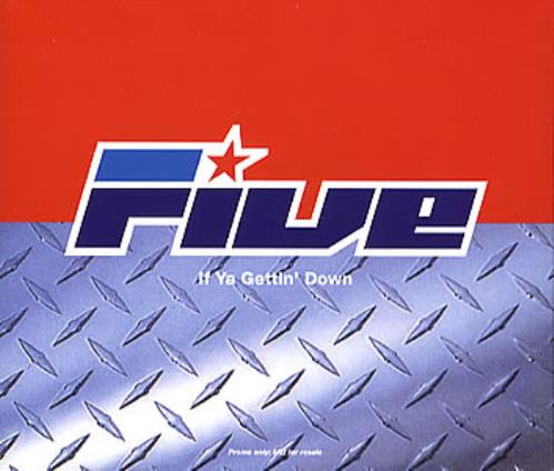 Five If Ya Gettin' Down CD single (CD5 / 5") UK FVEC5IF139899
