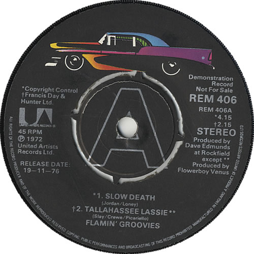 Flamin' Groovies Slow Death - 'A' Label + Sleeve 7" vinyl single (7 inch record / 45) UK FLA07SL441179