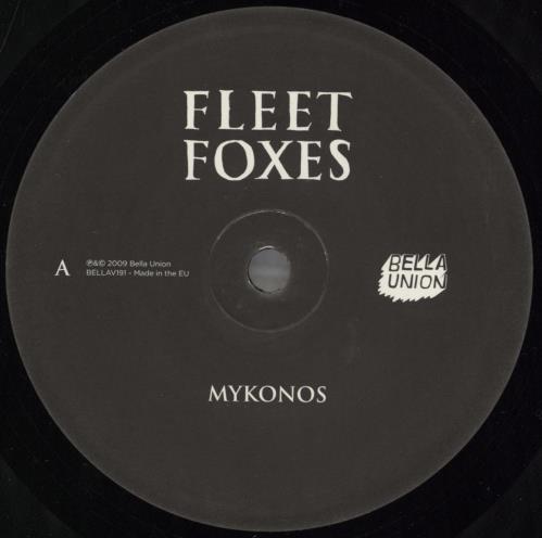 Fleet Foxes Mykonos 7" vinyl single (7 inch record / 45) UK FFX07MY459510