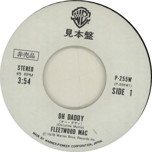 Fleetwood Mac Oh Daddy - White Label 7" vinyl single (7 inch record / 45) Japanese MAC07OH686128