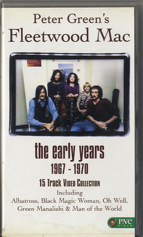 Fleetwood Mac Peter Green's Fleetwood Mac - The Early Years 1967-1970 video (VHS or PAL or NTSC) UK MACVIPE631893