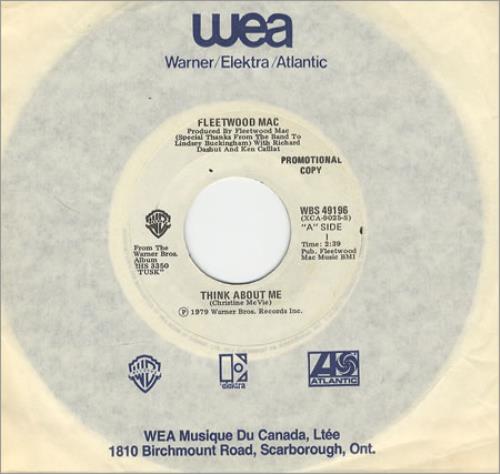 Fleetwood Mac Think About Me 7" vinyl single (7 inch record / 45) Canadian MAC07TH256996