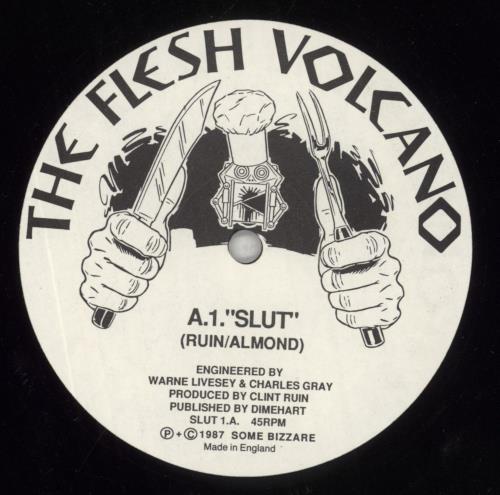 Flesh Volcano Slut 12" vinyl single (12 inch record / Maxi-single) UK VLC12SL215741