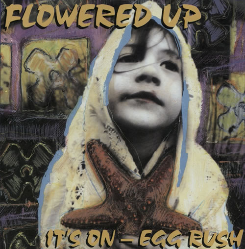 Flowered Up It's On 7" vinyl single (7 inch record / 45) UK FUP07IT183330