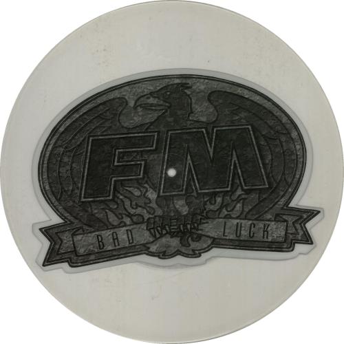 FM Bad Luck uncut picture disc (vinyl) UK F-MUNBA385620