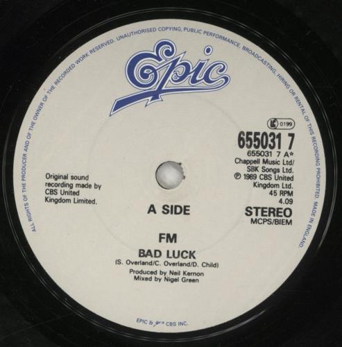 FM Bad Luck 7" vinyl single (7 inch record / 45) UK F-M07BA766392