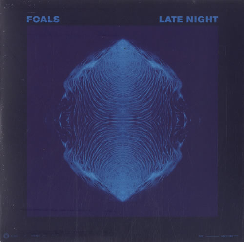 Foals Late Night 7" vinyl single (7 inch record / 45) UK FOA07LA586741