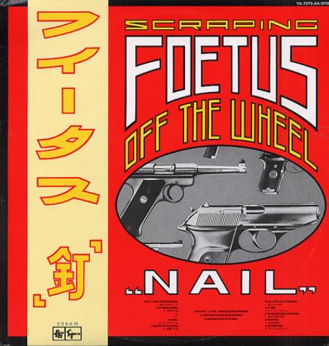 Foetus (+incarnations of) Nail vinyl LP album (LP record) Japanese FOELPNA174261