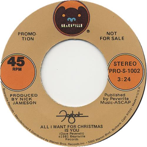 Foghat All I Want For Christmas Is You 7" vinyl single (7 inch record / 45) US FGH07AL409028