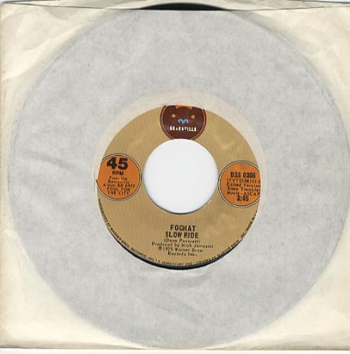 Foghat Slow Ride 7" vinyl single (7 inch record / 45) US FGH07SL334592