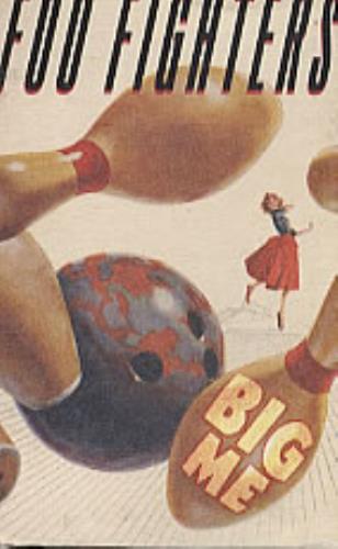 Foo Fighters Big Me cassette single UK FOOCSBI304370