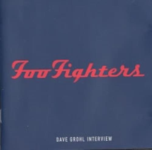 Foo Fighters Dave Grohl Interview CD album (CDLP) Dutch FOOCDDA89503