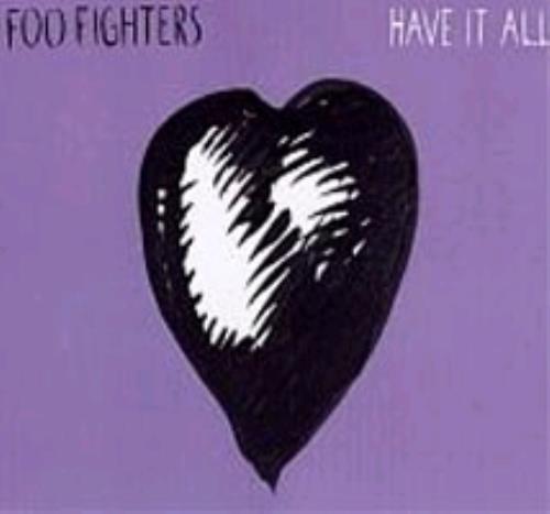 Foo Fighters Have It All CD single (CD5 / 5") Australian FOOC5HA260524