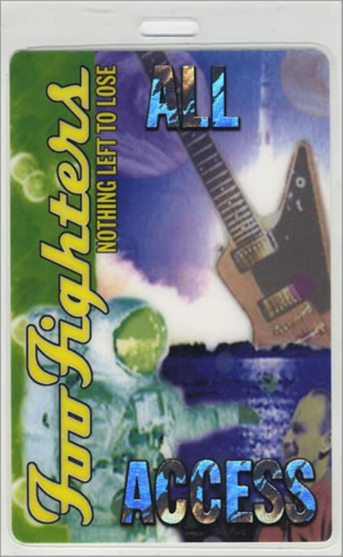 Foo Fighters Nothing Left To Lose Tour Pass Laminate tour pass US FOOTPNO430067