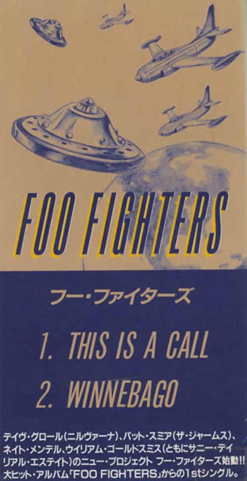 Foo Fighters This Is A Call 3" CD single (CD3) Japanese FOOC3TH60612