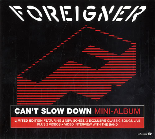 Foreigner Can't Slow Down CD single (CD5 / 5") German FORC5CA505335