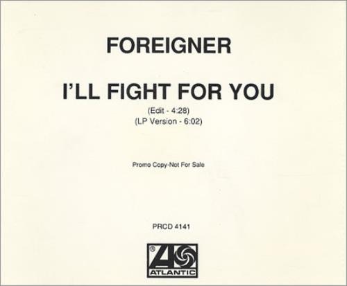 Foreigner I'll Fight For You CD single (CD5 / 5") US FORC5IL109009