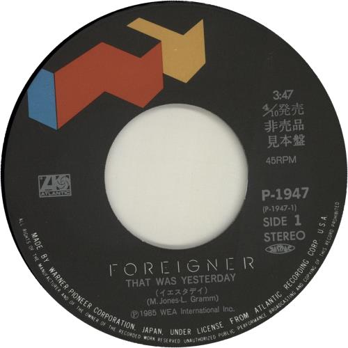 Foreigner That Was Yesterday 7" vinyl single (7 inch record / 45) Japanese FOR07TH655378