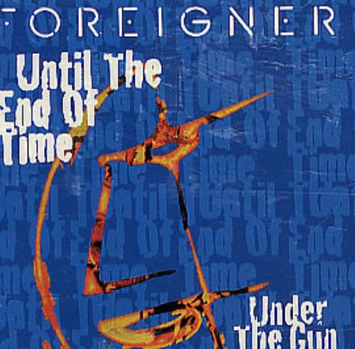 Foreigner Until The End Of Time CD single (CD5 / 5") US FORC5UN45983