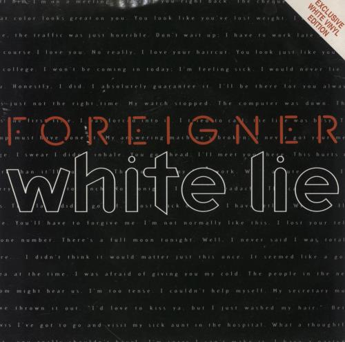 Foreigner White Lie - White Vinyl 7" vinyl single (7 inch record / 45) UK FOR07WH858303
