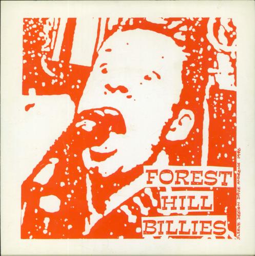 Forest Hillbillies Its The Wouluff 7" vinyl single (7 inch record / 45) UK 0X407IT814656