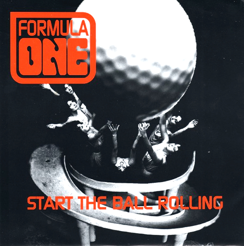 Formula One Start The Ball Rolling 7" vinyl single (7 inch record / 45) UK FMO07ST561075