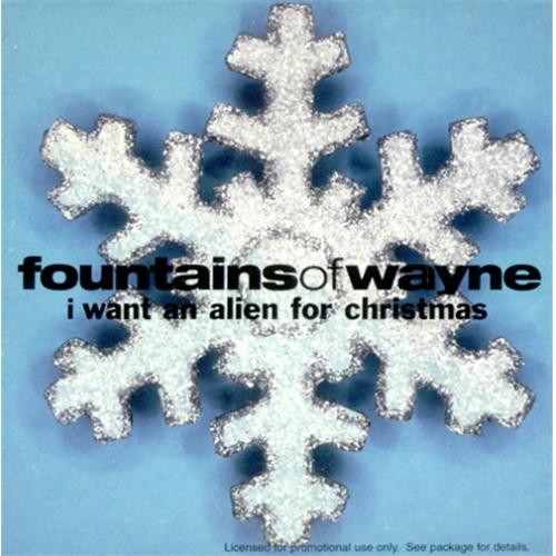 Fountains Of Wayne I Want An Alien For Christmas US Promo CD single