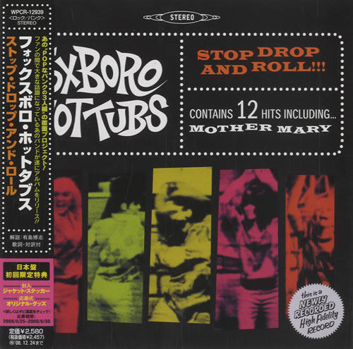 Foxboro Hot Tubs Stop Drop And Roll!!! CD album (CDLP) Japanese FXHCDST453001