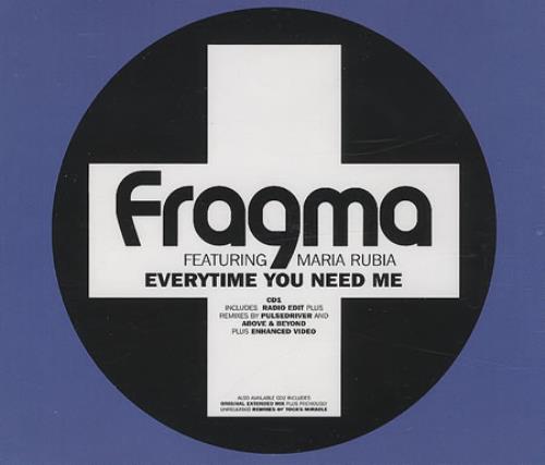 Fragma Everytime You Need Me - CD1 CD single (CD5 / 5") UK FAAC5EV389752