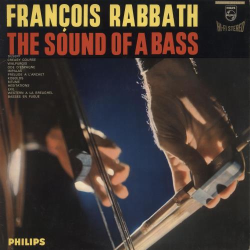 Fran�ois Rabbath The Sound Of A Bass vinyl LP album (LP record) French FXDLPTH746911
