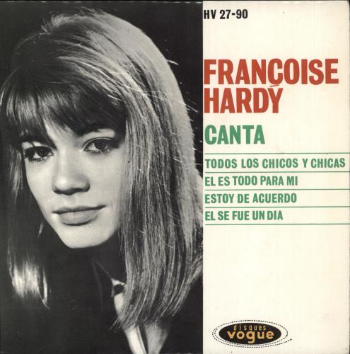 Fran�oise Hardy Canta 7" vinyl single (7 inch record / 45) Spanish FHA07CA716863