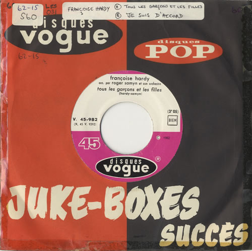 Fran�oise Hardy Tout Les Gar�ons Et Les Filles 7" vinyl single (7 inch record / 45) French FHA07TO489390