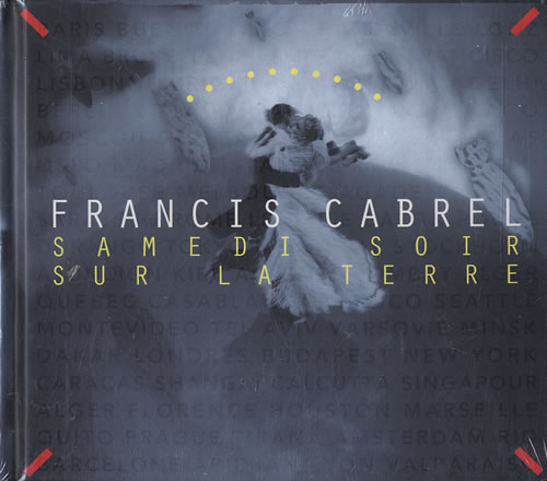Francis Cabrel Samedi Soir Sur La Terre CD album (CDLP) French FA6CDSA592285