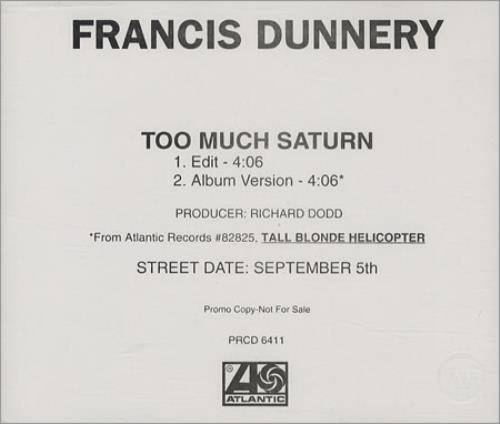 Francis Dunnery Too Much Saturn CD single (CD5 / 5") US DUNC5TO65813