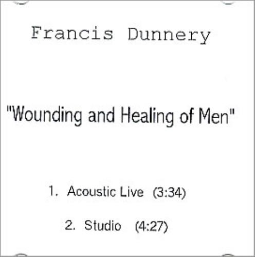 Francis Dunnery Wounding And Healing Of Men CD-R acetate US DUNCRWO265164